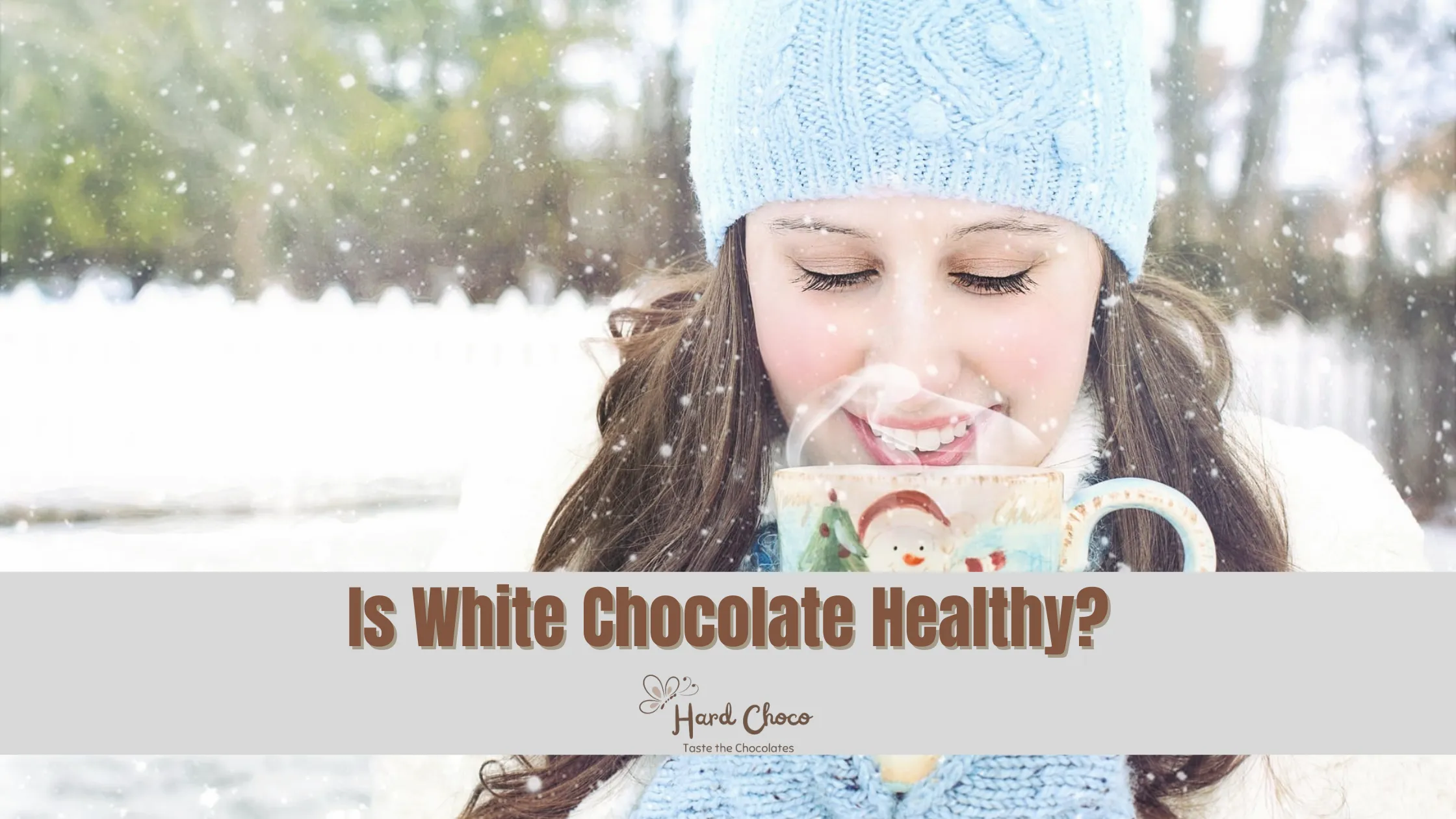 Is White Chocolate Healthy